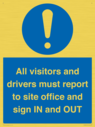 all-visitors-and-drivers-must-report-to-site-office-and-sign-in-and-out~